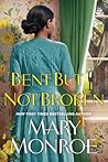 Bent But Not Broken