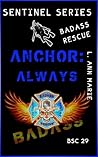 Anchor: Always: BSC Book 29 (Badass Security Council (BSC))