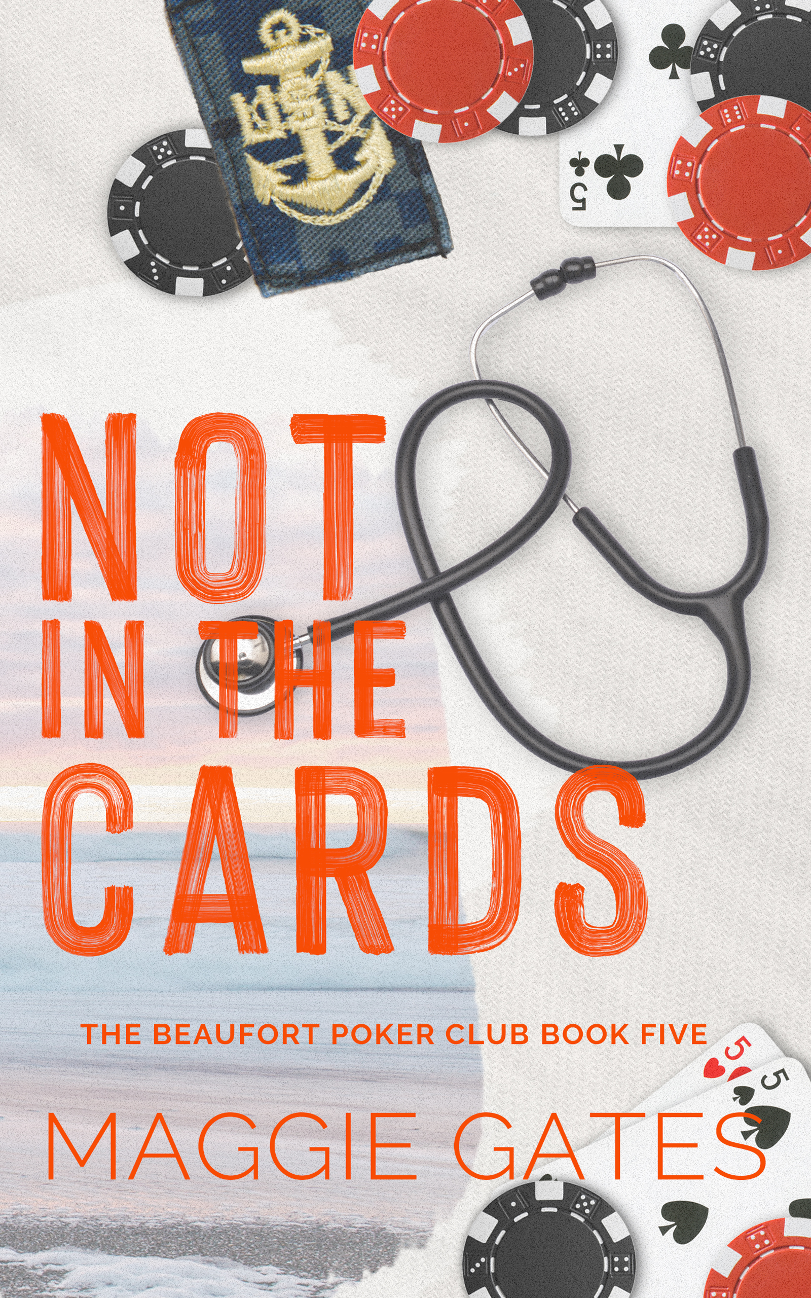 Not in the Cards (The Beaufort Poker Club, #5)