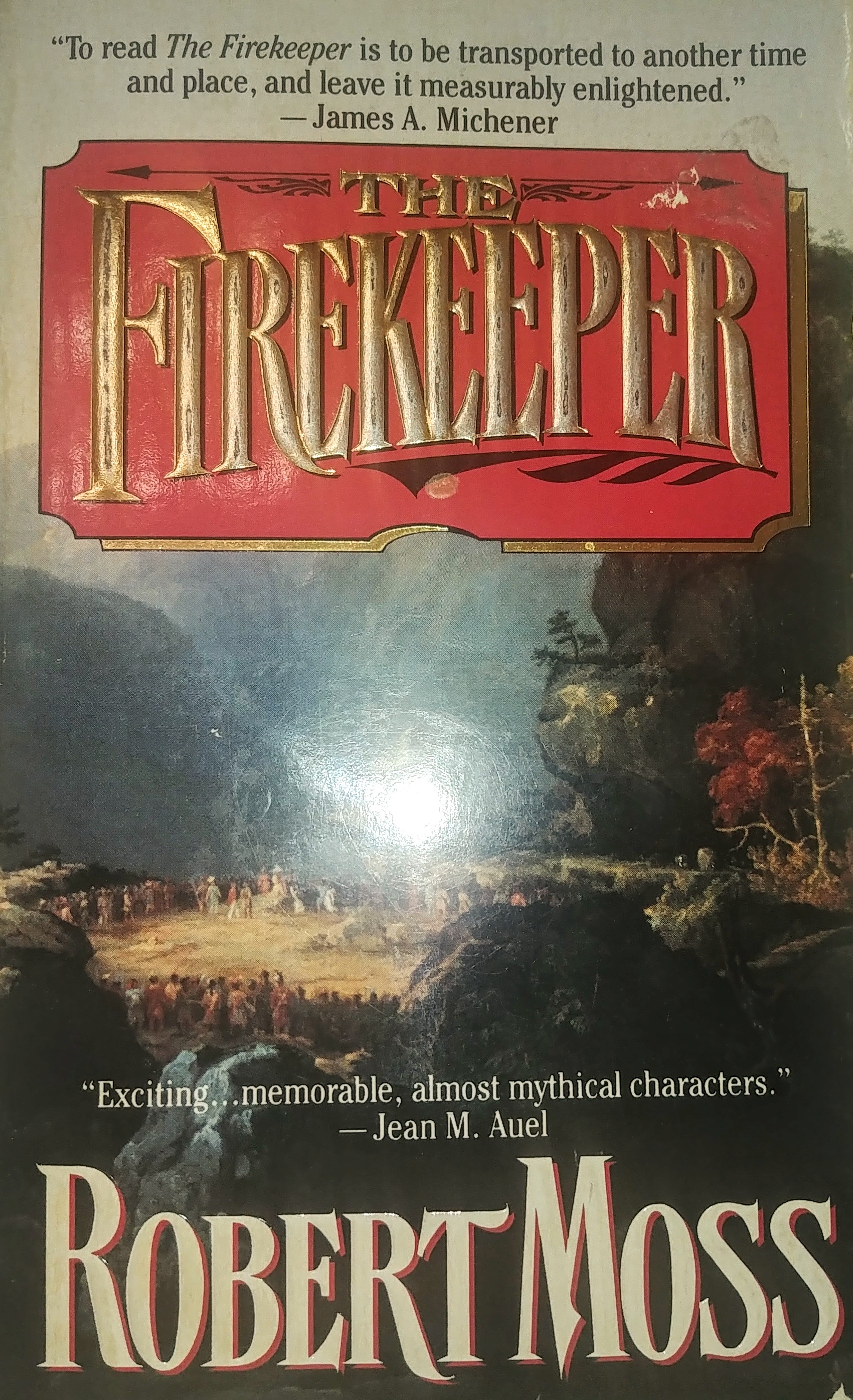 The Firekeeper: A Narrative of the Eastern Frontier (Mass Market Paperback)