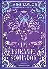 Um Estranho Sonhador (Duologia Strange the dreamer) (Portuguese Edition) Book cover for Um Estranho Sonhador (Duologia Strange the dreamer) (Portuguese Edition)
