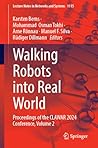 Walking Robots into Real World: Proceedings of the CLAWAR 2024 Conference, Volume 2 (Lecture Notes in Networks and Systems)