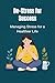 De-Stress for Success: Mana...