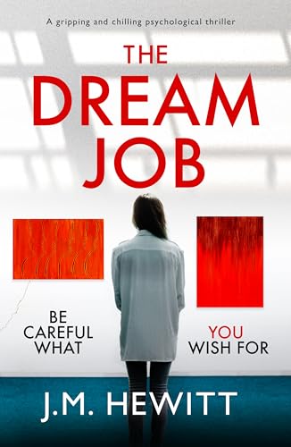 The Dream Job (Kindle Edition)