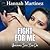 Fight for Me (Unbreakable #1)