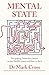 Mental State by Dr Mark Cross