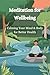 Meditation for Wellbeing: C...
