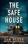 The Safe House: A...