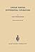 Linear Partial Differential Operators (Grundlehren der mathematischen Wissenschaften Book 116)