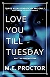 Love You Till Tuesday (Declan Shaw Mysteries #1)