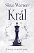 Král (Mistrovská hra, #1)