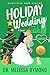 Holiday Wedding (Holiday Ro...