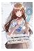 The Girl I Saved on the Train Turned Out to Be My Childhood Friend (Light Novel), Vol. 5