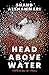 Head Above Water