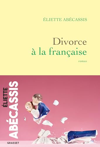 Divorce à la française: Roman (French Edition)