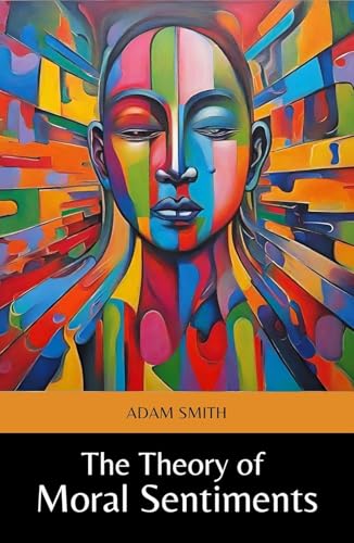 The Theory of Moral Sentiments