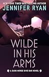 Wilde in His Arms (Dark Horse Dive Bar #4)