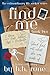 Find Me: She'd Find Out What She Was Made Of (Find Me, #2)