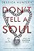 Don't Tell a Soul