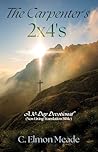 The Carpenter's 2x4's: A 30-Day Devotional (New Living Translation Bible) The Carpenter's 2x4's: A 30-Day Devotional (New Living Translation Bible)