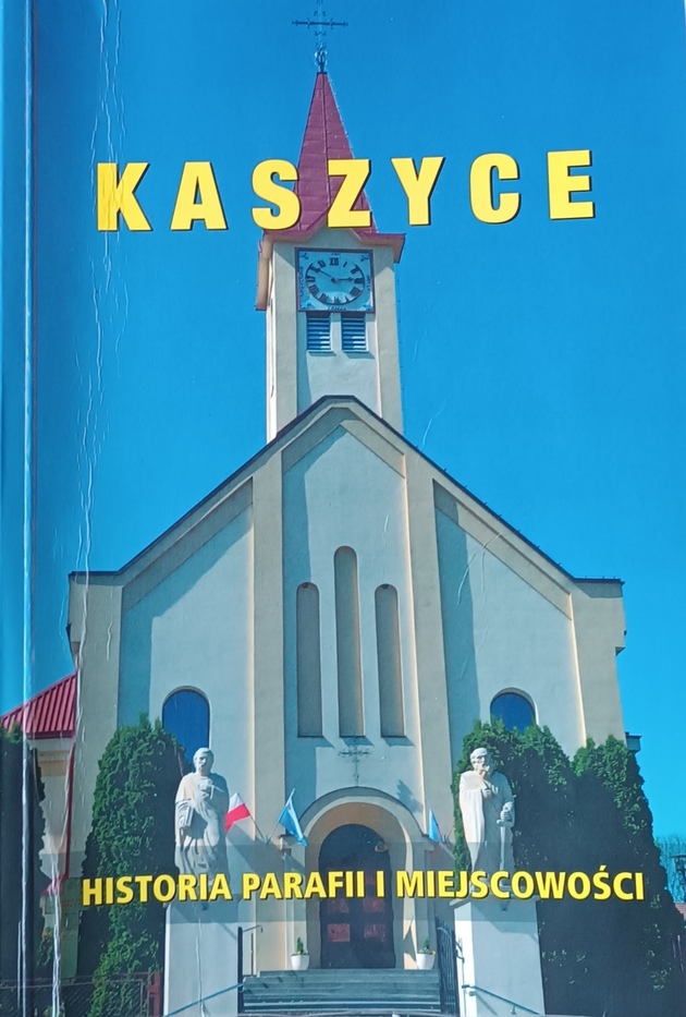 Kaszyce: Historia parafii i miejscowości