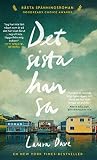 Det sista han sa