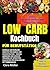 Low Carb Kochbuch für Beruf...