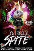 O Holy Spite (#3.5)