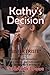 Kathy's Decision: a Sister ...