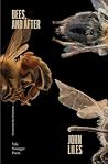 Bees, and After (Volume 119) (Yale Series of Younger Poets) Bees, and After (Volume 119) (Yale Series of Younger Poets)