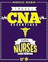 Travel CNA Essentials: How to Become a Travel CNA