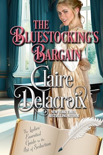 The Bluestocking's Bargain (The Ladies’ Essential Guide to the Art of Seduction #5)