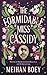 The Formidable Miss Cassidy