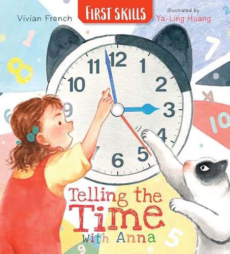 Walker Books Ltd Telling the Time with Anna First Skills. (Hardcover)