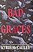 Bad Graces
