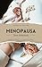Menopausa sem sintomas: Men...