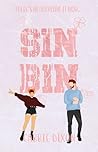 Book cover for Sin Bin: Book 3 in the PuckHeads Series