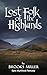 Lost Folk of the Highlands:...