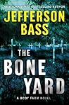 The Bone Yard: A ...