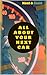 All About Your Next Car: A ...