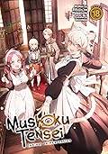 Mushoku Tensei: Jobless Reincarnation Vol. 18