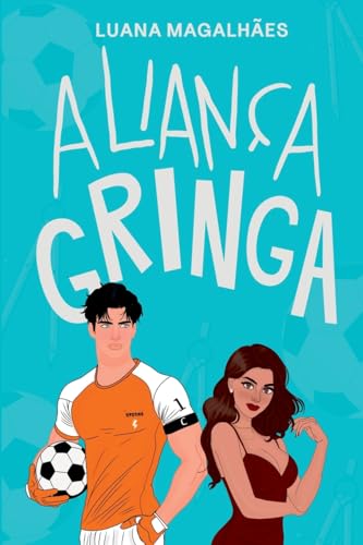 Aliança Gringa (Portuguese Edition)