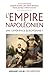 L'Empire napoléonien: Une expérience européenne ? (Hors Collection) (French Edition)