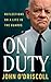 On Duty: Reflections on a Life in the Guards