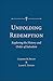 Unfolding Redemption: Exploring the History and Order of Salvation