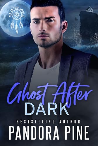Ghost After Dark (Haunted Souls #20)