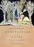 Architecture of the Novel: A Writer's Handbook