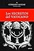 Los secretos del Vaticano: Luces y sombras de la historia de la Iglesia