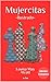Mujercitas: Edición Completa (parte I y II), versión ilustrada, con biografía de la autora Louisa May Alcott (Spanish Edition)
