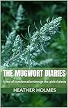 The Mugwort Diari...